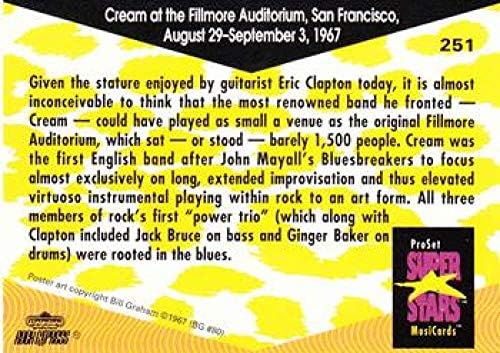1991 Pro Set Szupersztárok MusiCards NonSport 251 Krém a Fillmore Auditorium/San Francisco/augusztus 29-szeptember 3/1967 Hivatalos Engedéllyel