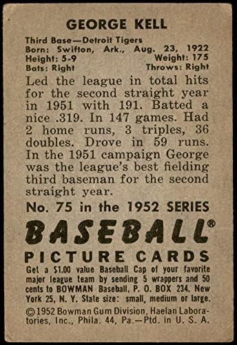 1952 Bowman 75 George Kell Detroit Tigers (Baseball Kártya) VG+ Tigris