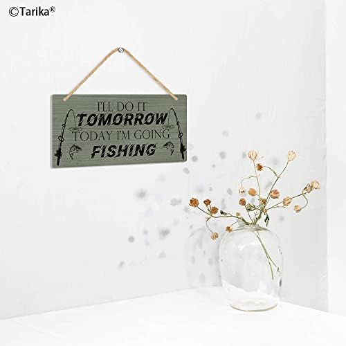 I'll?Do?It?Tomorrow?Today?I'm?Going?Fishing?Retro?Wooden?Public?Decorative?Hanging?Sign?for?Home?Door?Fence?Vintage?Wall?Plaques?Decoration(5x10Inches)