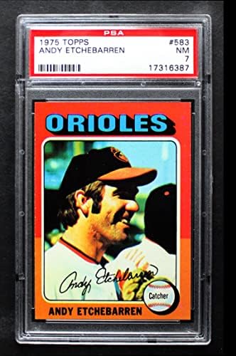 1975 Topps 583 Andy Etchebarren Baltimore Orioles (Baseball Kártya) PSA a PSA 7.00 Orioles