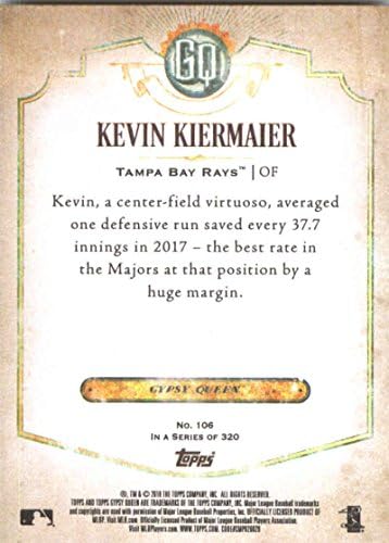 2018 Topps Cigány Királynő 106 Kevin Kiermaier Tampa Bay Rays Baseball Kártya - GOTBASEBALLCARDS